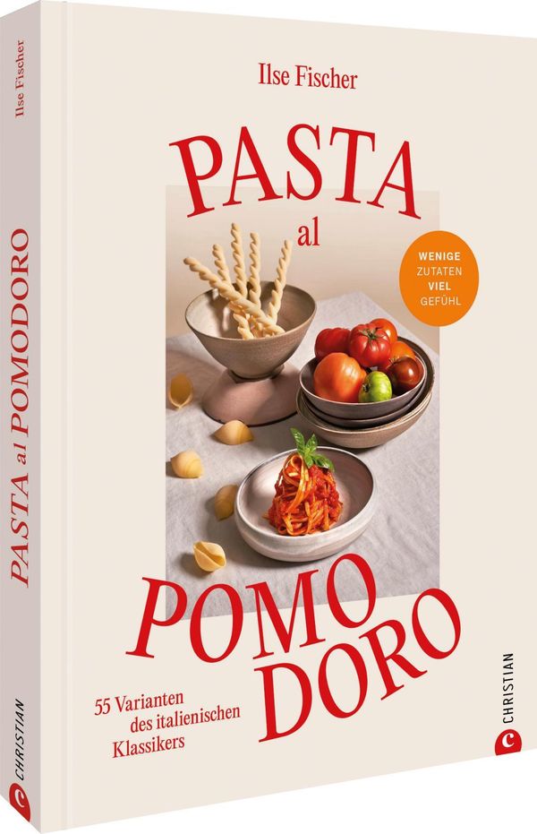 Pasta al Pomodoro - Ilse Fischer (Buch)