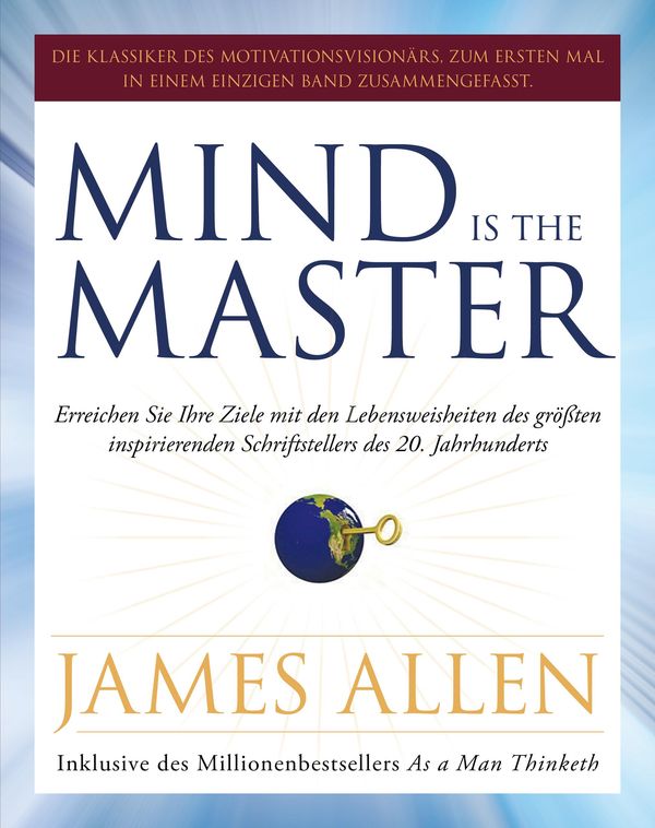 Mind is the Master - James Allen (Buch)