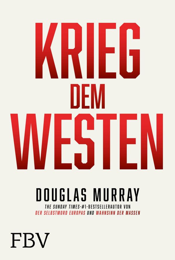 Krieg dem Westen - Douglas Murray (Buch)
