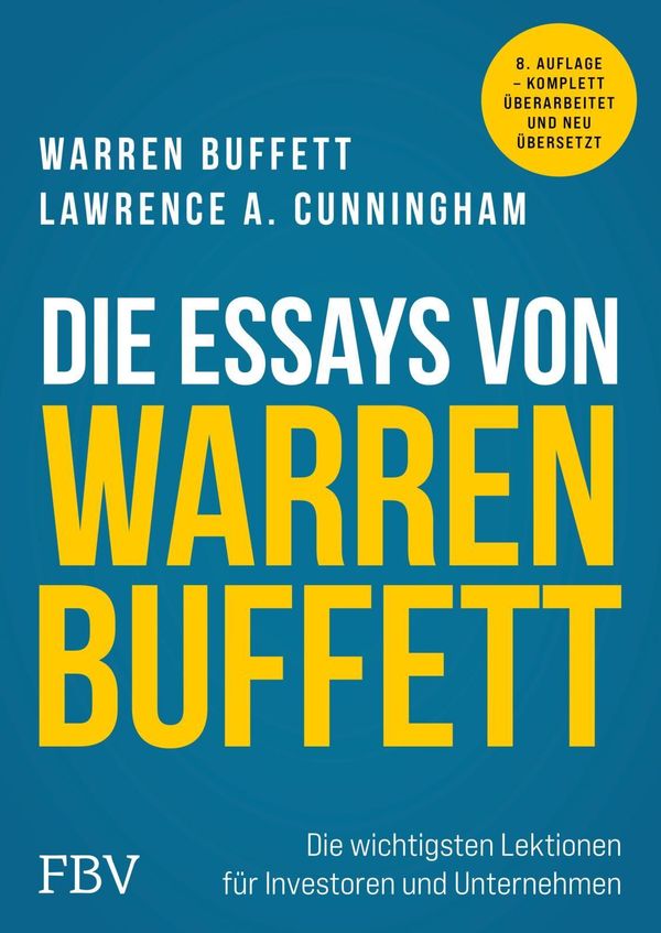 Die Essays von Warren Buffett - Lawrence A. Cunningham (Buch)