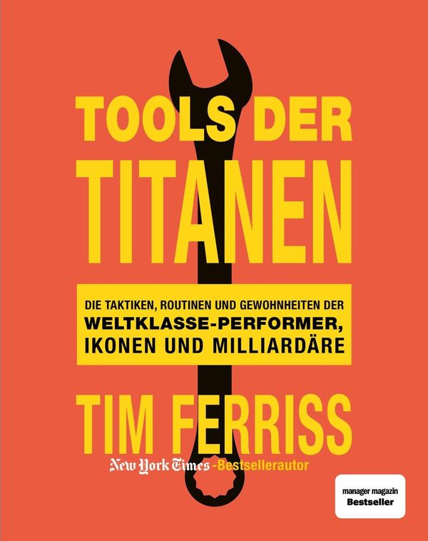 Tools der Titanen - Tim Ferriss (Buch)