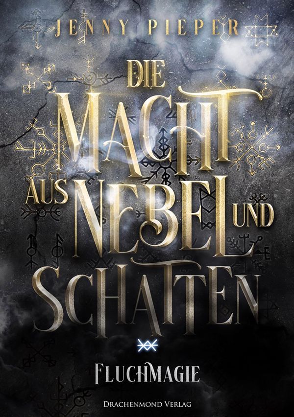 Die Macht aus Nebel und Schatten - Jenny Pieper (Buch)