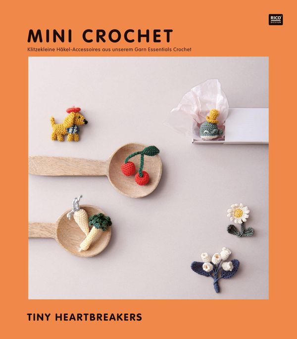 Mini Crochet - Tiny Heartbreakers (Buch)
