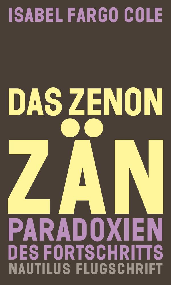 Das Zenonzän - Isabel Fargo Cole (Buch)