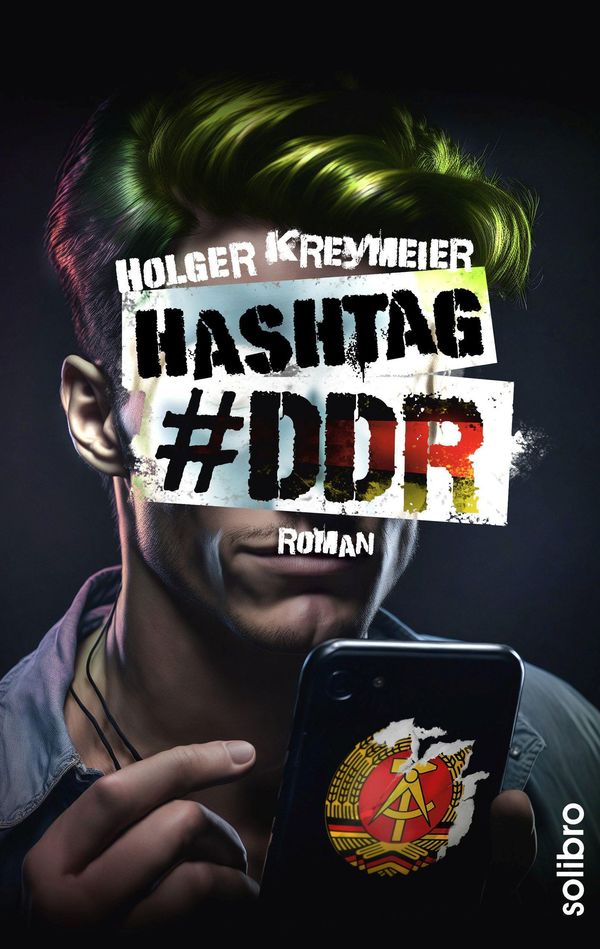 Hashtag #DDR - Holger Kreymeier (Buch)
