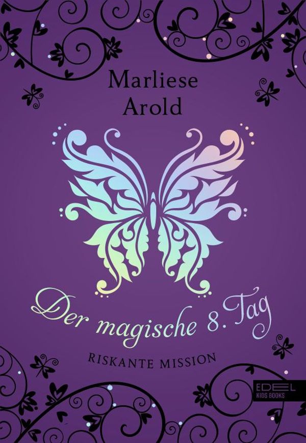Der magische achte Tag - Marliese Arold (Buch)