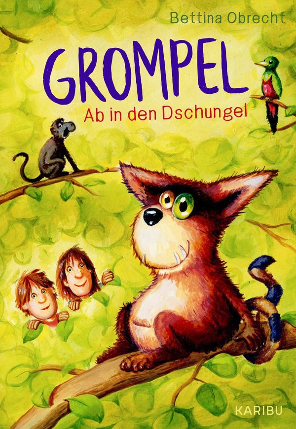 Grompel (Band 3) - Ab in den Dschungel - Bettina Obrecht (Buch)