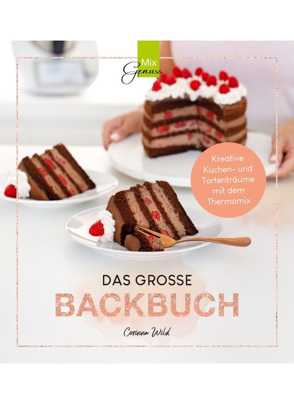 Das Grosse Backbuch - Corinna Wild (Buch)