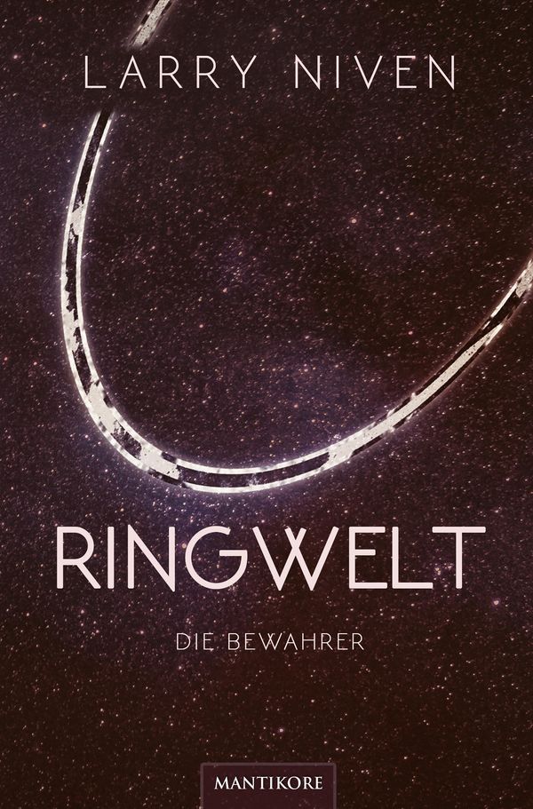 Ringwelt - Die Bewahrer - Larry Niven (Buch)