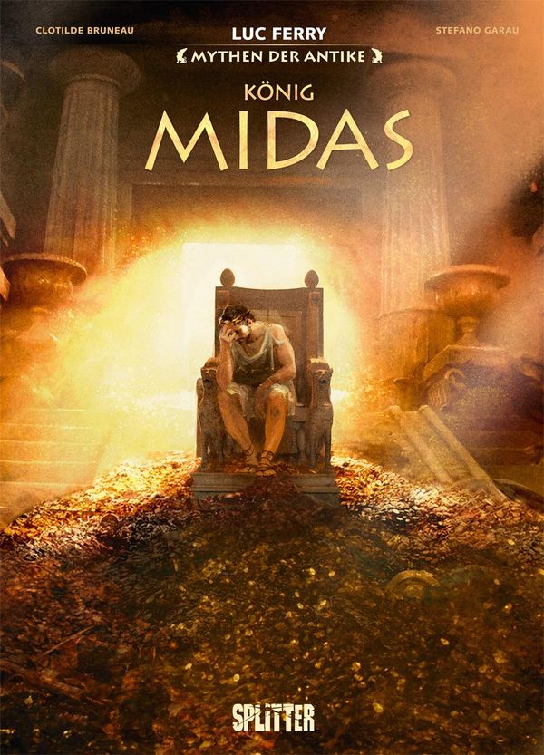 Mythen der Antike: König Midas (Graphic Novel) - Luc Ferry (Buch)