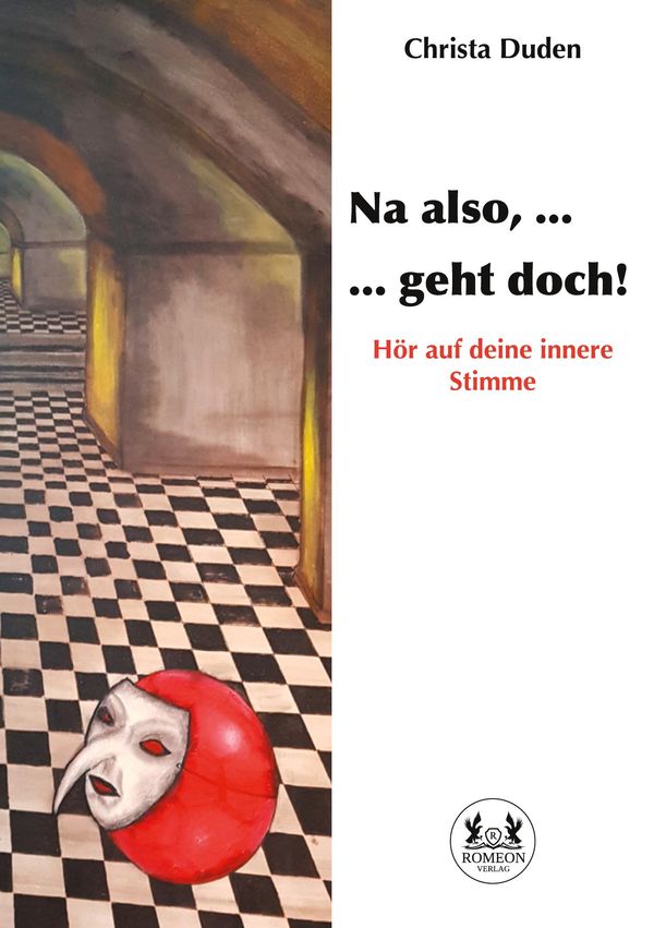 Na also, ... geht doch! - Christa Duden (Buch)