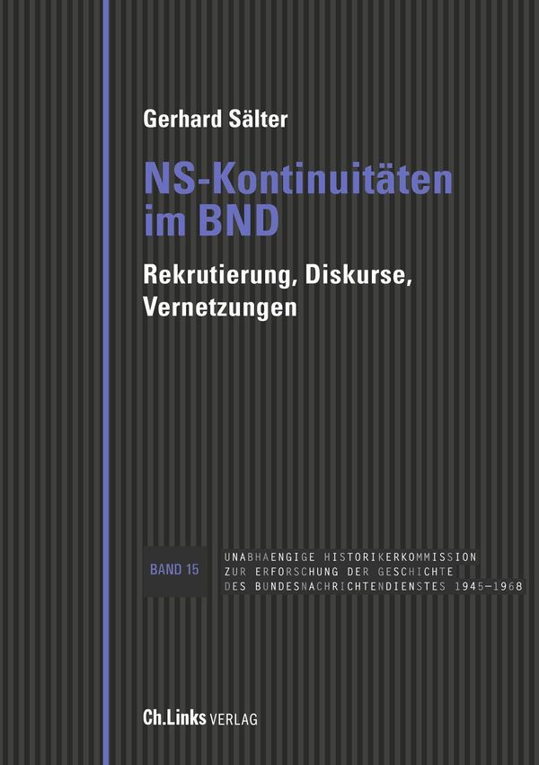 NS-Kontinuitäten im BND - Gerhard Sälter (Buch)
