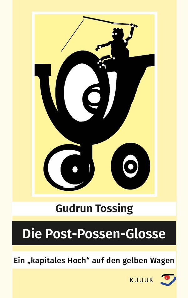 Die Post-Possen-Glosse - Gudrun Tossing (Buch)