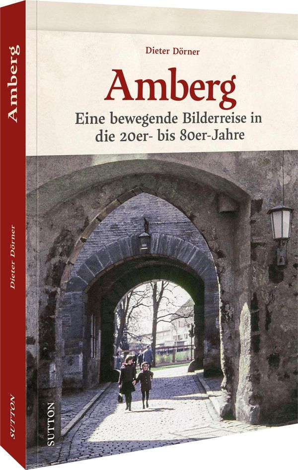 Amberg - Dieter Dörner (Buch)