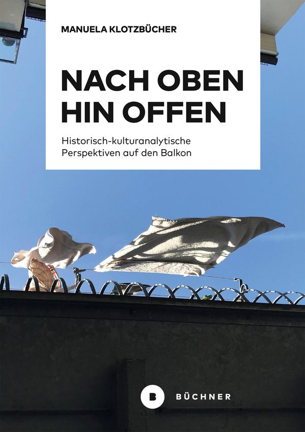 Nach oben hin offen - Manuela-Susanne Klotzbücher (Buch)