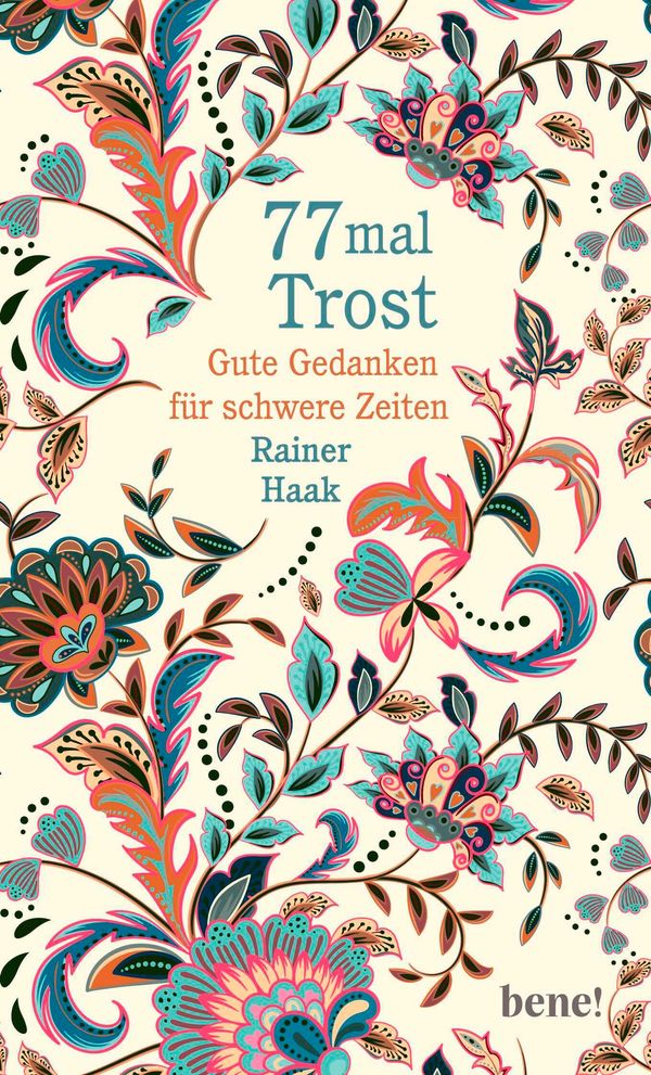 77 mal Trost - Rainer Haak (Buch)