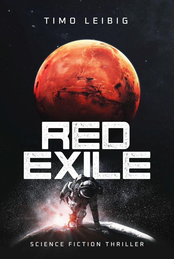 Red Exile: Die Flucht - Timo Leibig (Buch)