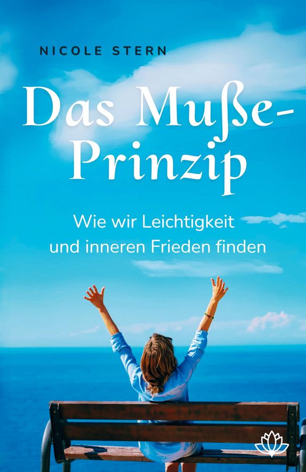 Das Muße-Prinzip - Nicole Stern (Buch)
