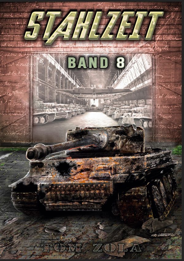 STAHLZEIT Band 8 - EK-2 Militär (Buch)