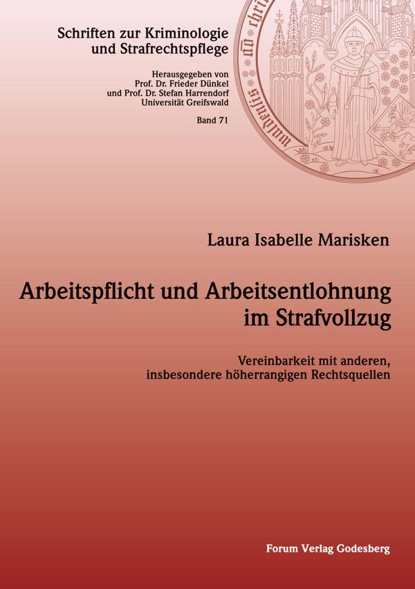 Arbeitspflicht und Arbeitsentlohnung im Strafvollzug (Buch)