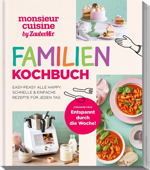 monsieur cuisine by ZauberMix - Familienkochbuch (Buch)