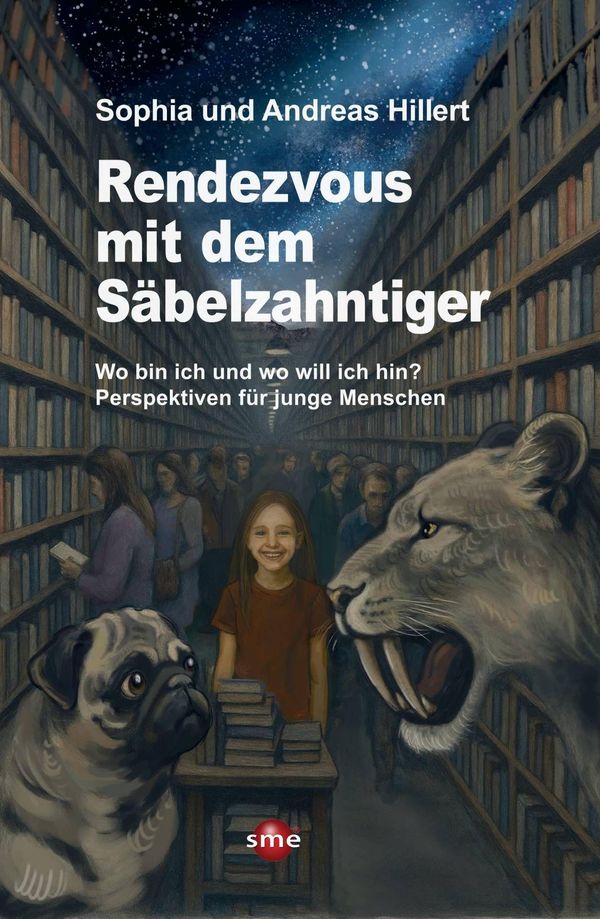 Rendezvous mit dem Säbelzahntiger - Sophia und Andreas Hillert (Buch)