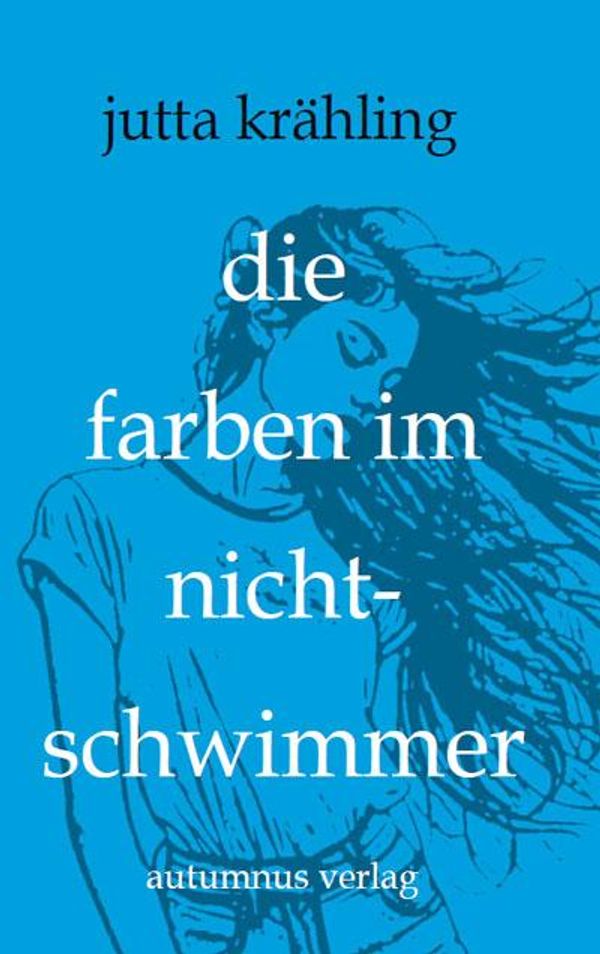 Die Farben im Nichtschwimmer - Jutta Krähling (Buch)