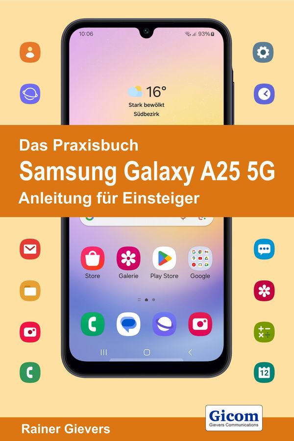 Das Praxisbuch Samsung Galaxy A25 5G - Anleitung für Einsteiger (Buch)
