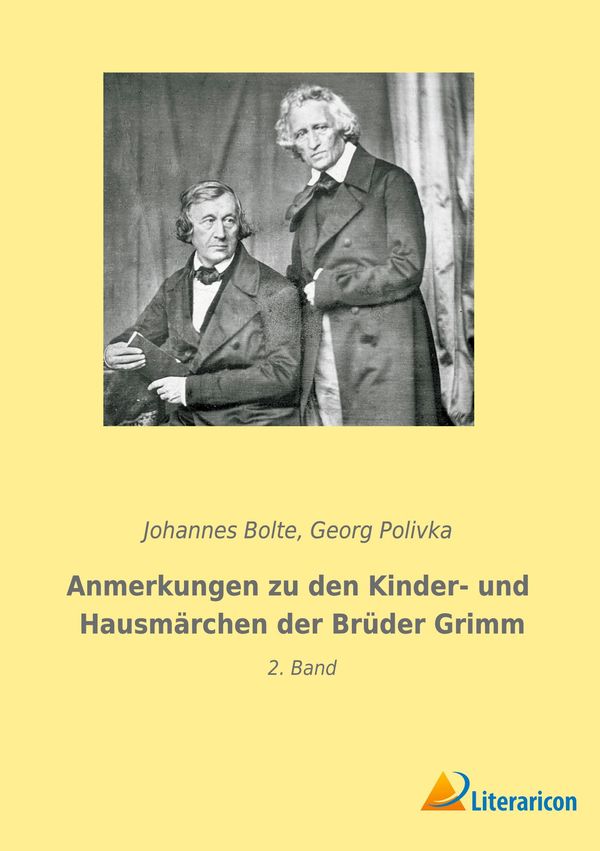 Anmerkungen zu den Kinder- und Hausmärchen der Brüder Grimm (Buch)