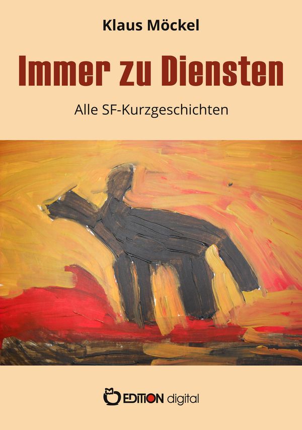 Immer zu Diensten - Klaus Möckel (Buch)