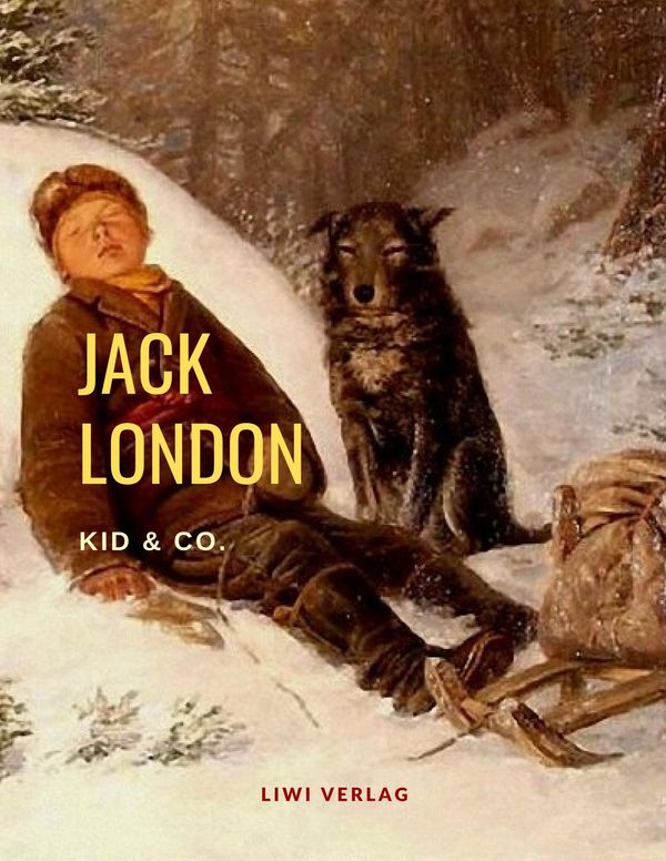 Kid und Co. - Jack London (Buch)