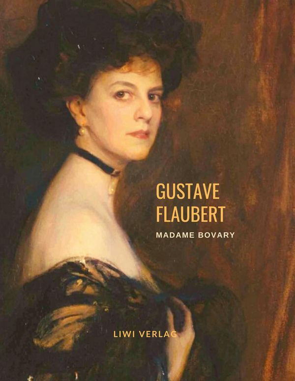 Madame Bovary (Roman) - Gustave Flaubert (Buch)
