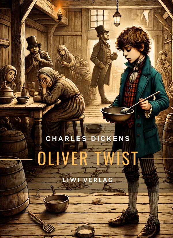 Charles Dickens: Oliver Twist. Vollständige Neuausgabe (Buch)