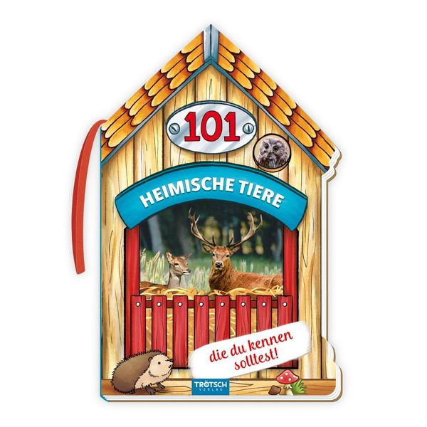 Trötsch 101 Heimische Tiere, die du kennen solltest (Buch)