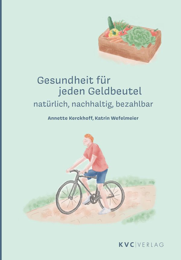 Gesundheit für jeden Geldbeutel - Annette Kerckhoff (Buch)