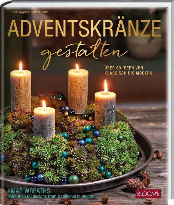 Adventskränze gestalten - Team BLOOMs (Buch)