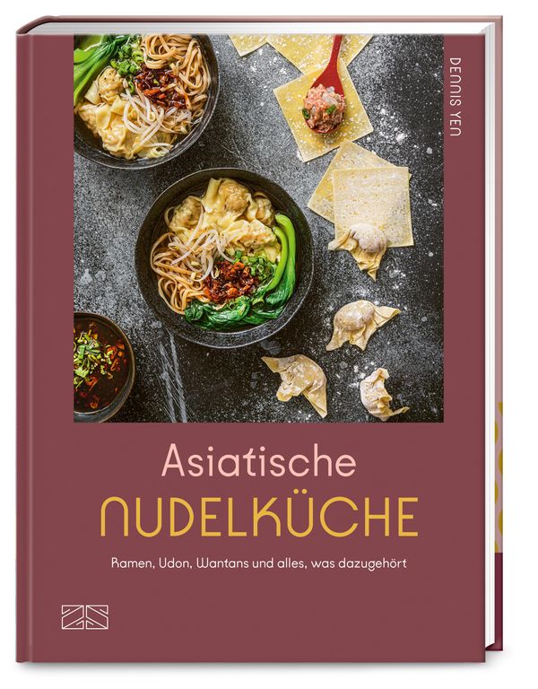 Asiatische Nudelküche - Dennis Yen (Buch)