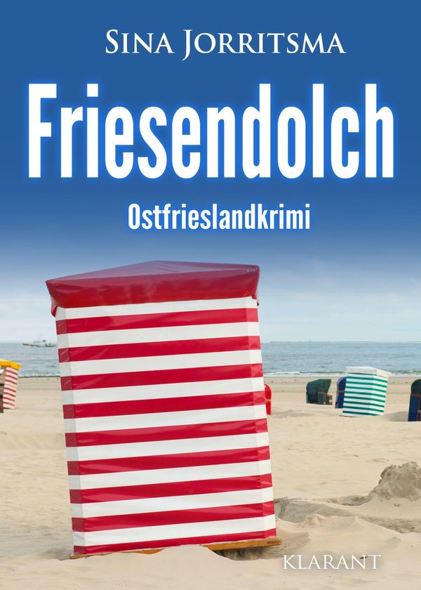 Friesendolch. Ostfrieslandkrimi - Sina Jorritsma (Buch)