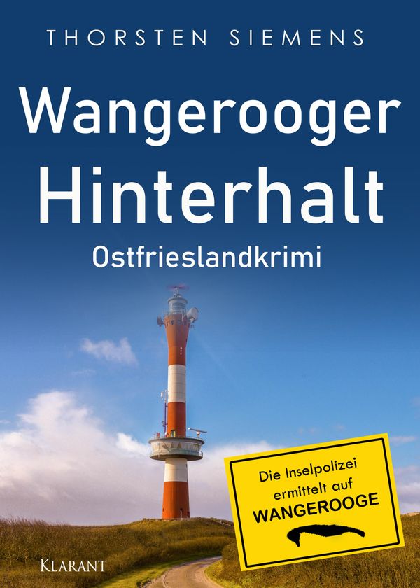 Wangerooger Hinterhalt. Ostfrieslandkrimi - Thorsten Siemens (Buch)