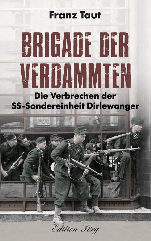 Brigade der Verdammten - Franz Taut (Buch)