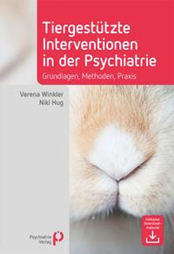 Tiergestützte Interventionen in der Psychiatrie - Verena Winkler