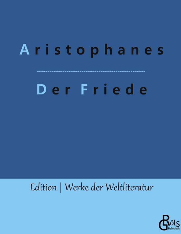 Der Friede - Aristophanes (Buch)