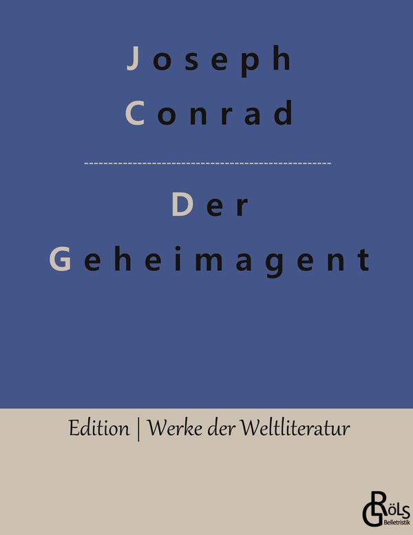 Der Geheimagent - Joseph Conrad (Buch)