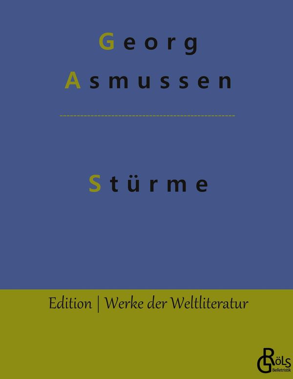 Stürme - Georg Asmussen (Buch)