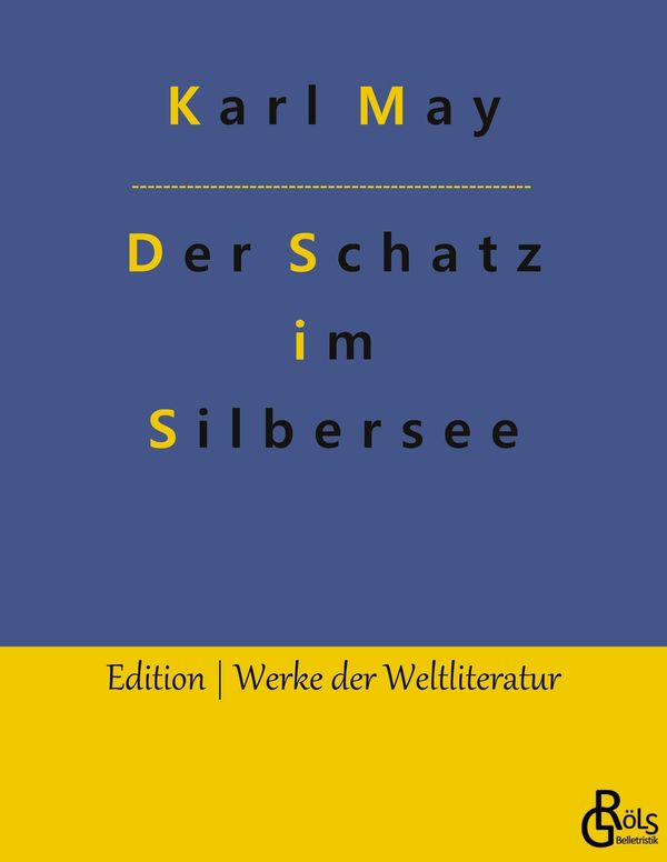 Der Schatz im Silbersee - Karl May (Buch)