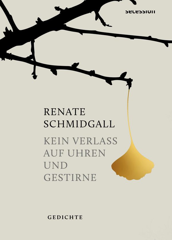 Kein Verlass auf Uhren und Gestirne - Schmidgall Renate (Buch)