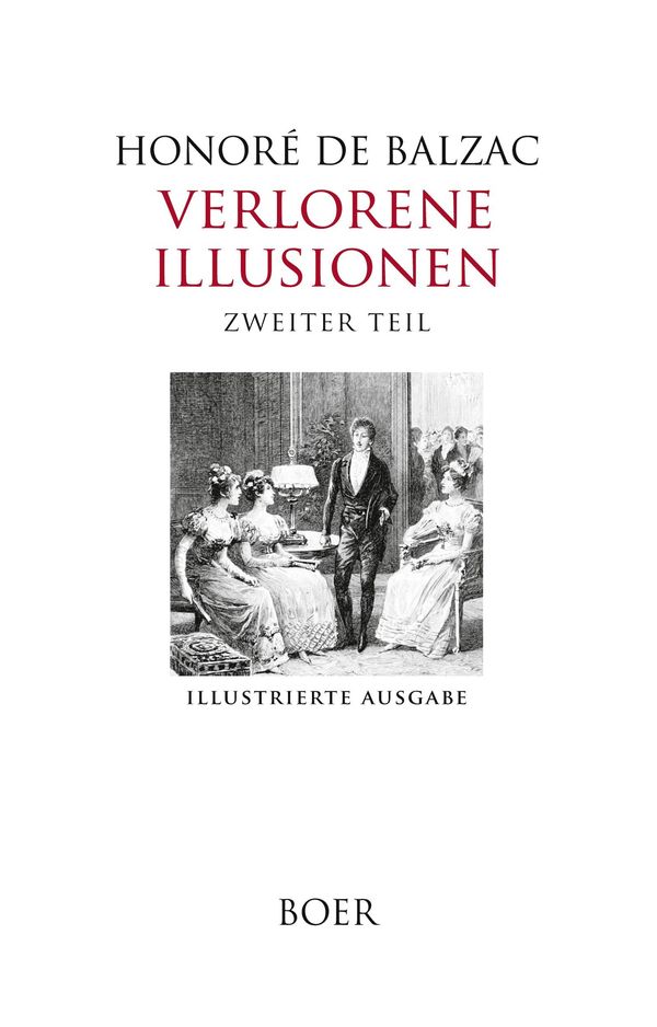 Verlorene Illusionen Band 2 - Honoré de Balzac (Buch)