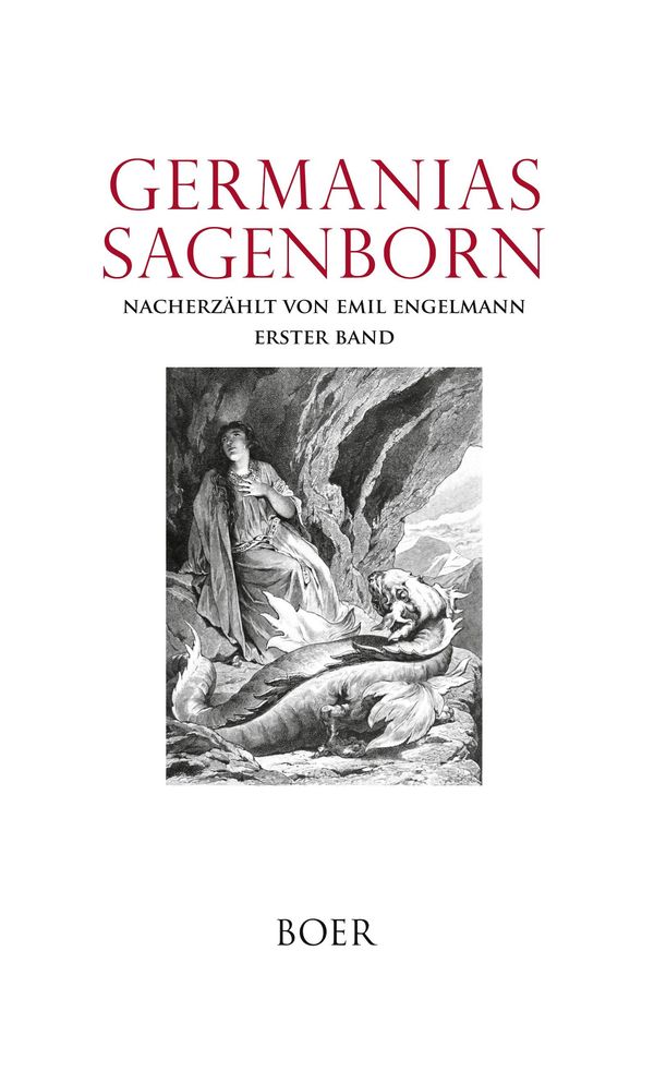 Germanias Sagenborn Band 1 - Emil Engelmann (Buch)