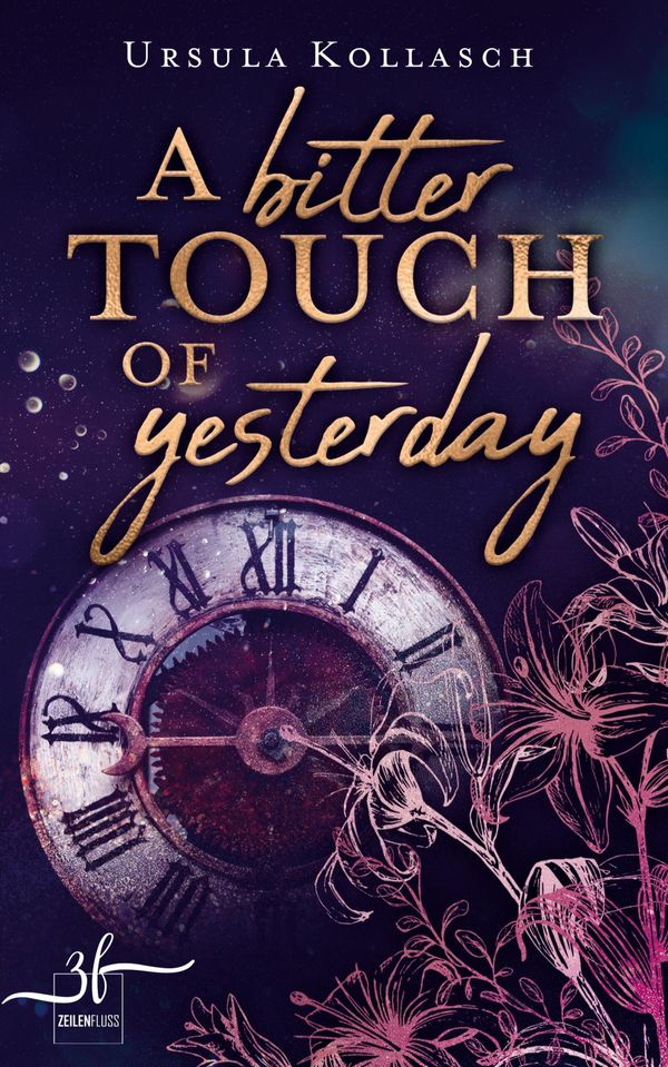 A Bitter Touch Of Yesterday - Ursula Kollasch (Buch)