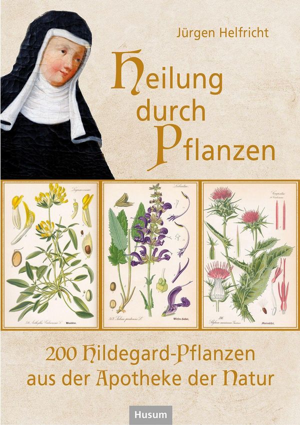 Heilung durch Pflanzen - Jürgen Helfricht (Buch)